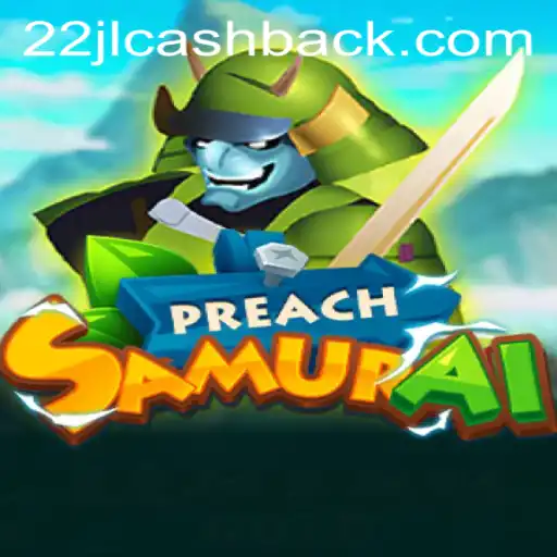 Discovering PreachSamurai: A Unique Gaming Experience